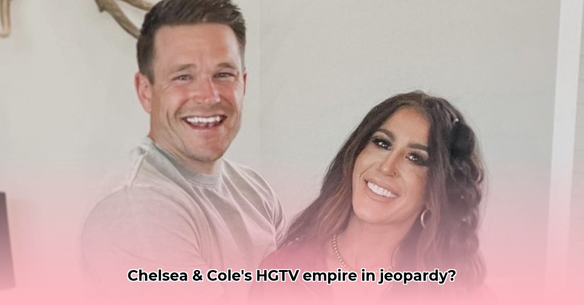 chelsea-and-cole-deboer-net-worth